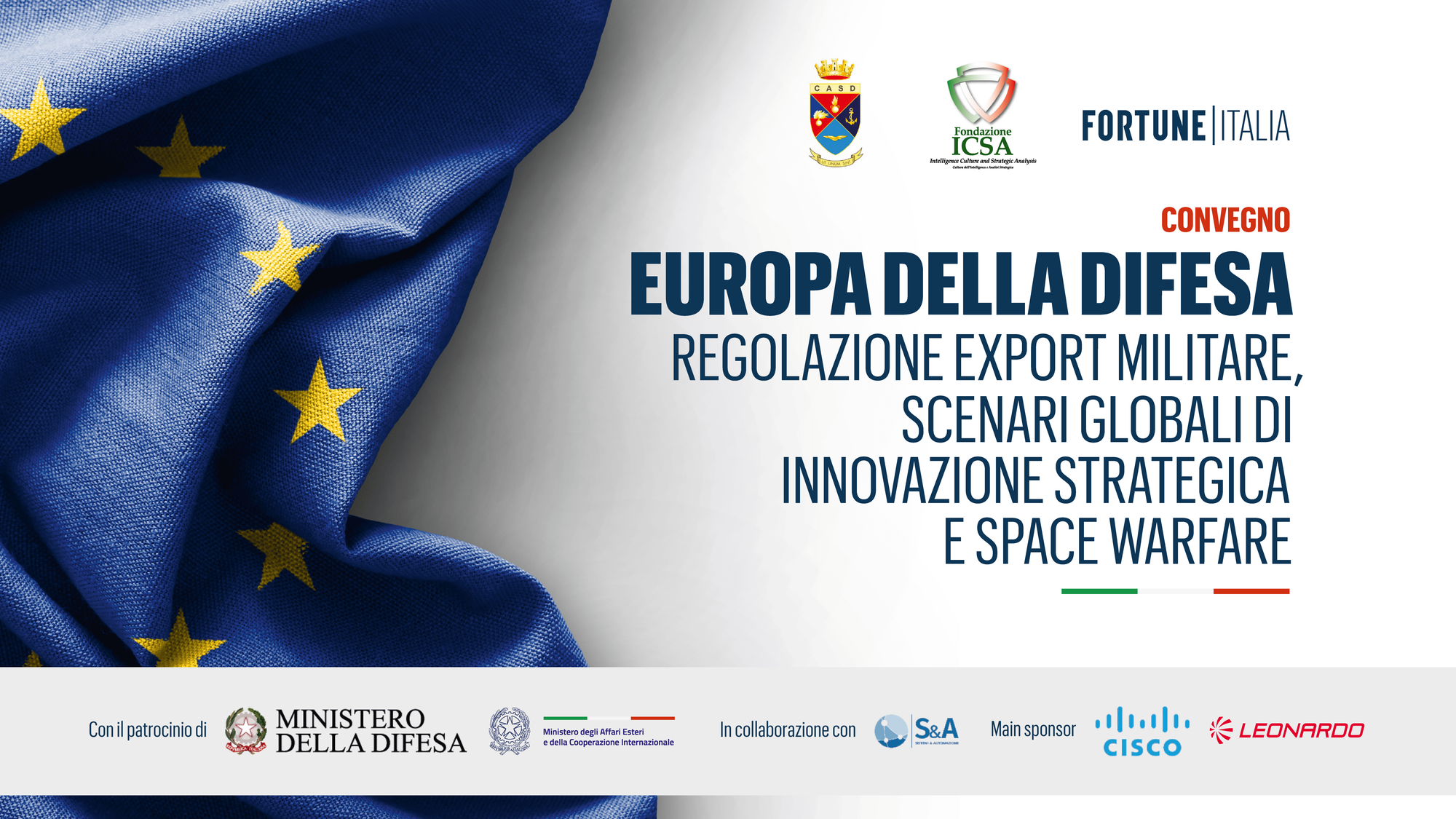Convegno “L’Europa della Difesa: regolazione export, scenari globali di innovazione strategica e space warfare”