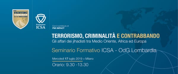 SEMINARIO FORMATIVO: TERRORISMO, CRIMINALITÀ E CONTRABBANDO -﻿ MILANO, 17 LUGLIO 2019