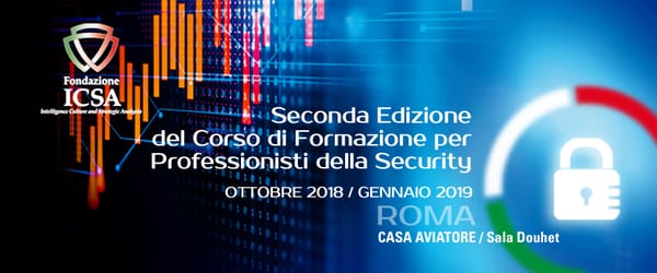 Seconda Edizione del Corso di Formazione per Professionisti della Security