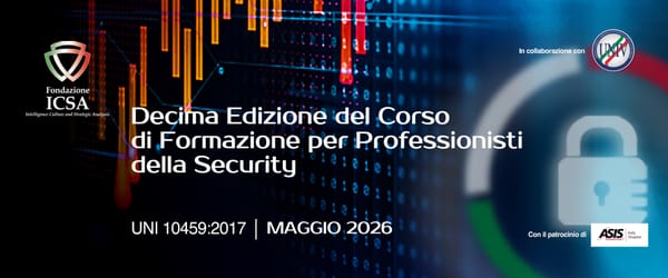 Decima Edizione del Corso di Formazione per Professionisti della Security – Maggio 2026